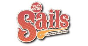 Sails Original Music Series